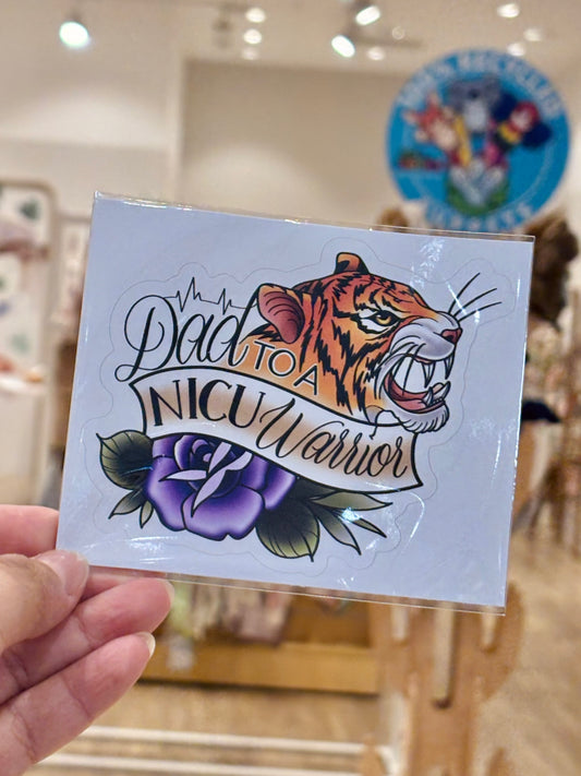 Dad to a NICU Warrior Sticker