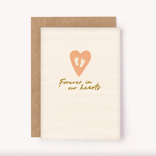 Forever in our Hearts Sympathy Card