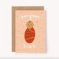 Bonjour Bebe - Hello Baby Pink Card