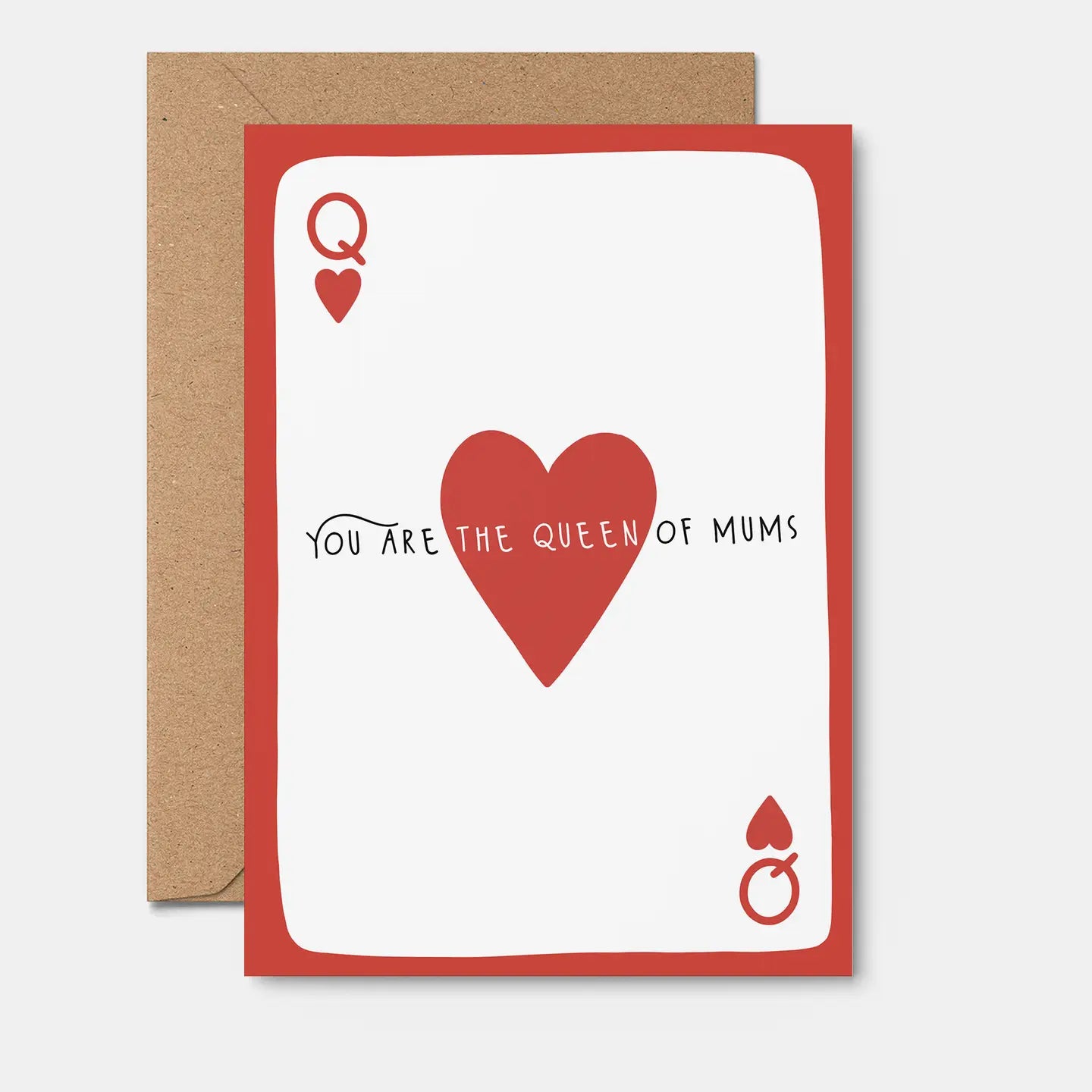 You are Queen of Mums Card